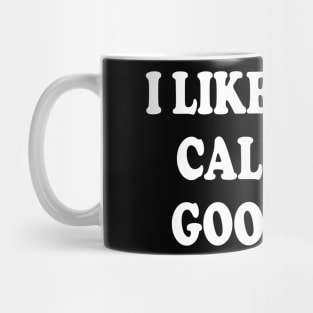i like being called a good boy Mug